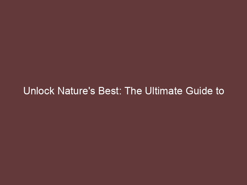 Unlock Nature's Best: The Ultimate Guide to Native Plant Gardening